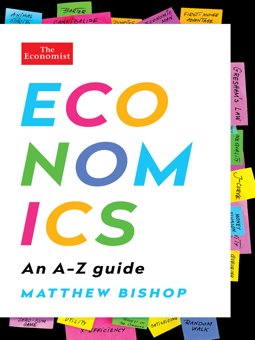 Title details for Economics by Matthew Bishop - Wait list